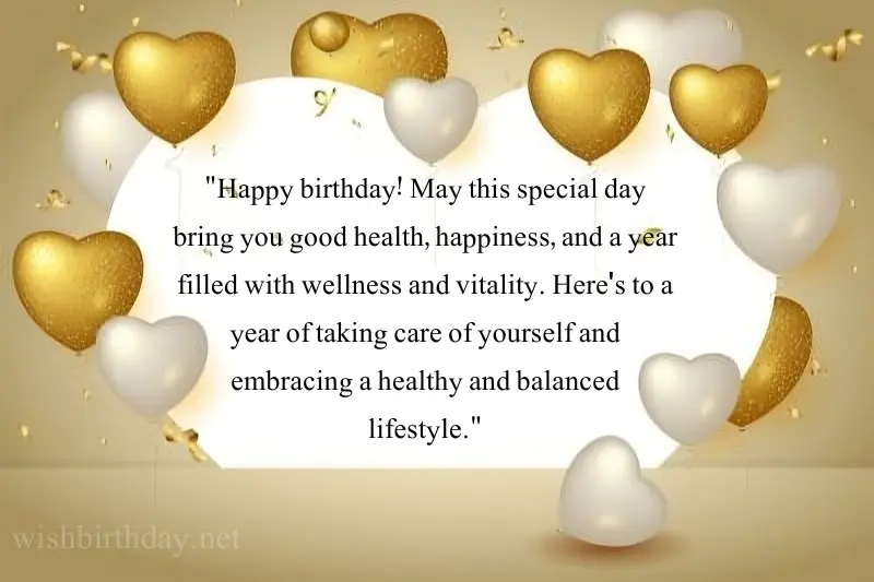 birthday wishes for health