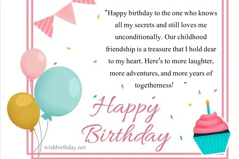 happy birthday quote for childhood friends in english