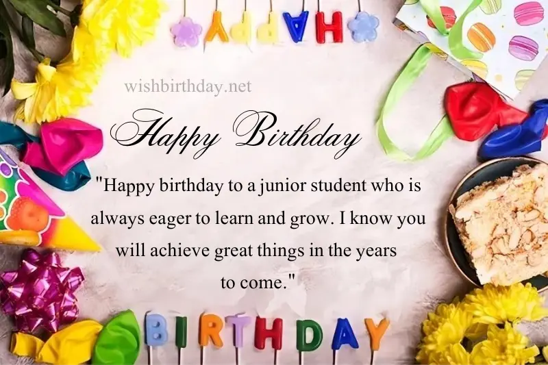 happy birthday wish for junior student