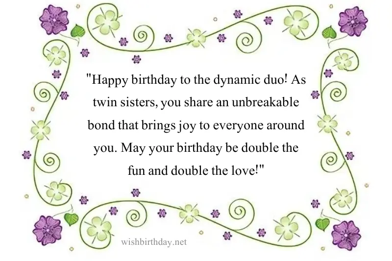 happy birthday wish for twin sisters