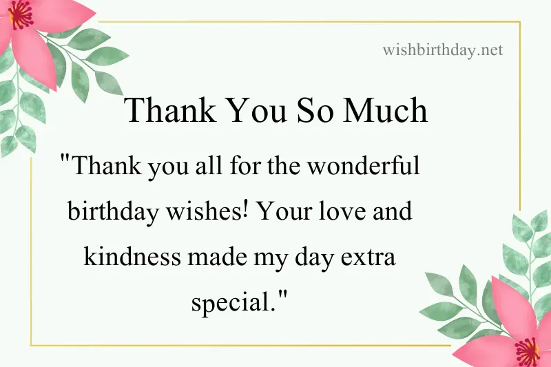 say thanks to all birthday wish in english