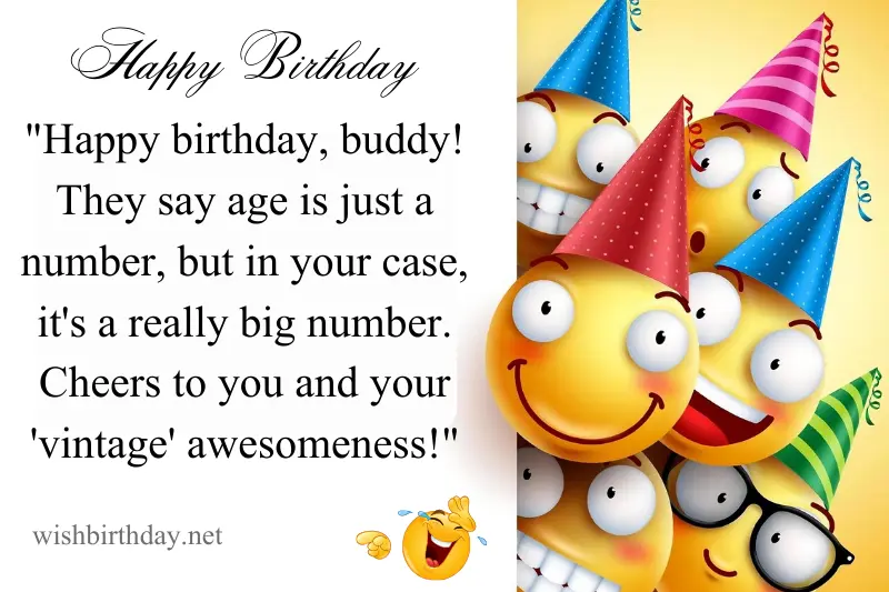funny birthday wish for male friend in english