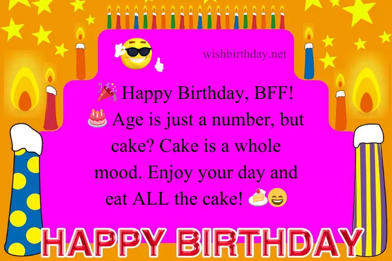 short funny birthday wish for best friend