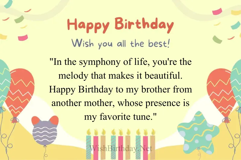 birthday quotes for brother from another mother