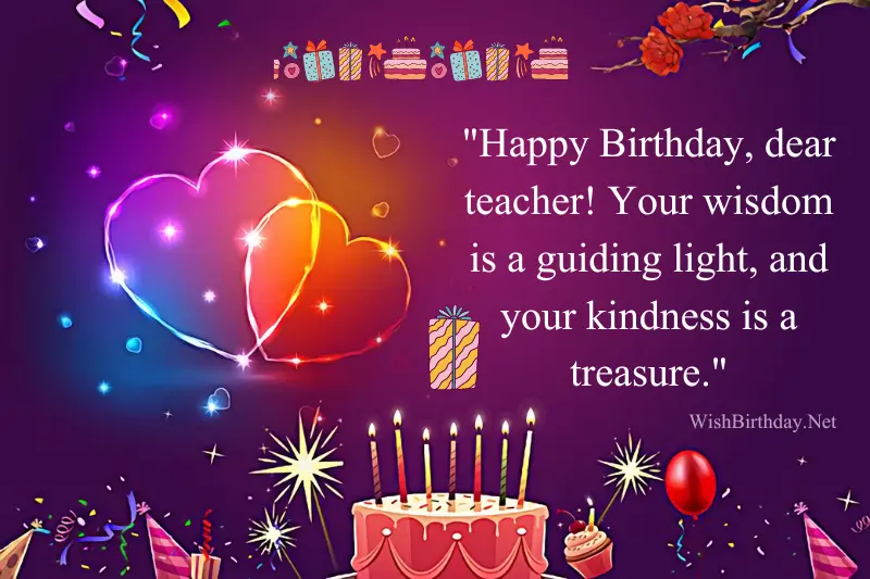 short heart touching birthday wishes for teacher