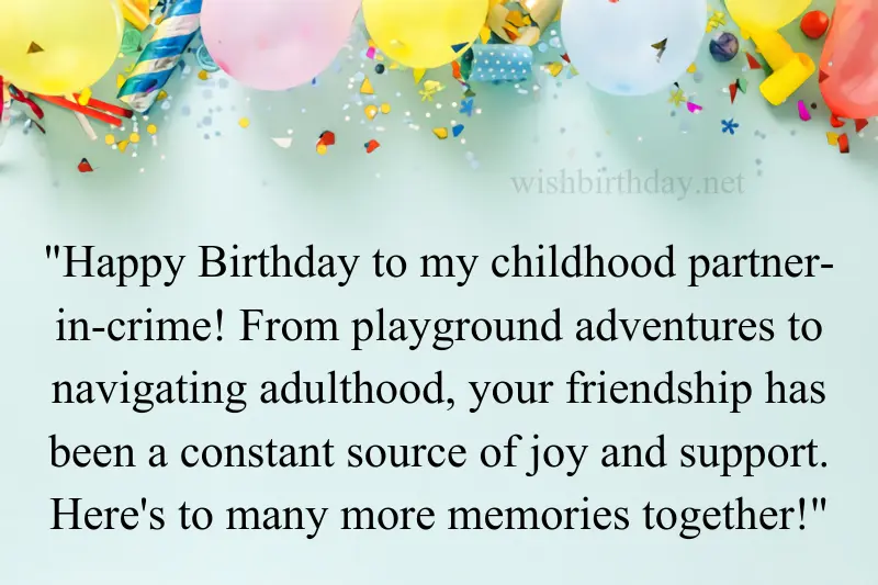 happy birthday message for childhood friend