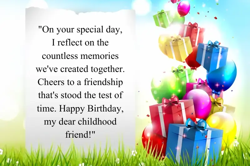 happy birthday quotes for childhood friend
