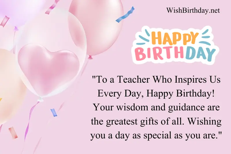 Birthday Wishes For Teacher [2024] - Wish Happy Birthday