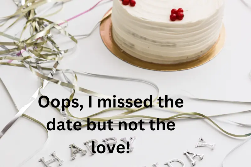 oops, I missed the date but not the love! (1)