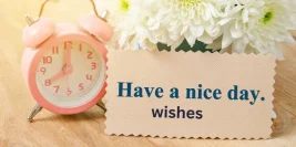 91+ Blessing Nice Day Wishes to Brighten Someone’s Day!